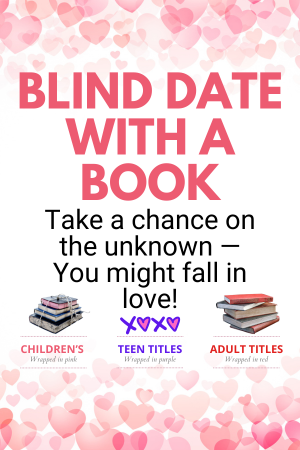 Text Blind Date with a Book - take a chance on the unknown - You might fall in love! on a background of hearts